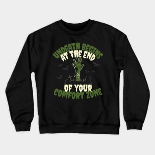 Motivational Zombie - Out of the comfort zone Crewneck Sweatshirt